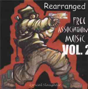 Rearranged - Free Association Music Vol. 2 Lyrical Slaughter