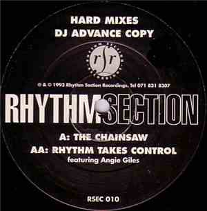Rhythm Section  - The Chainsaw / Rhythm Takes Control (Hard Mixes)
