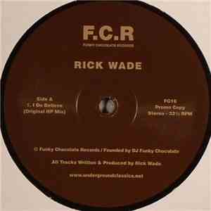Rick Wade - I Do Believe