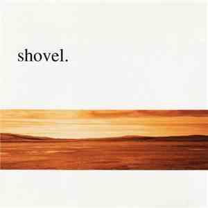 Shovel  - Birth.