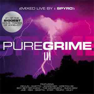 Spyro - Pure Grime III