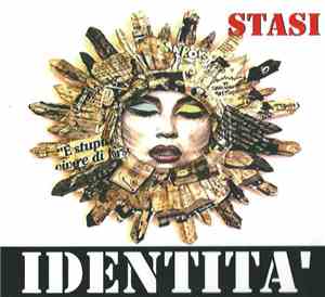 Stasi - Identità