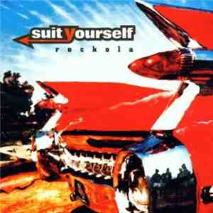Suit Yourself - Rockola