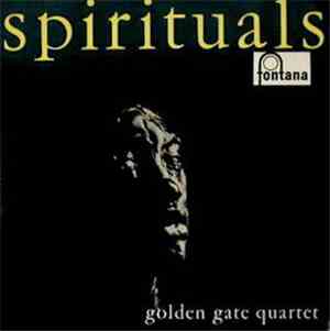 The Golden Gate Quartet - Spirituals