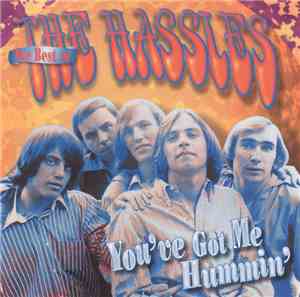 The Hassles - The Best Of The Hassles - You've Got Me Hummin'