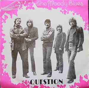 The Moody Blues - Question / Candle Of Life