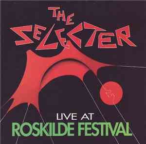 The Selecter - Live At Roskilde Festival