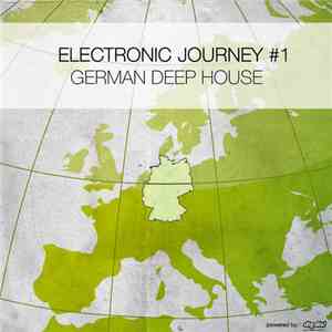 Various - Electronic Journey #1 – German Deep House