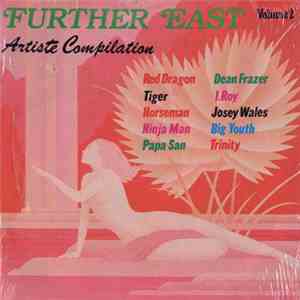 Various - Further East Vol. 2