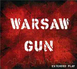 Warsaw Gun - Extended Play