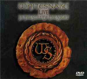 Whitesnake - Live In The Still Of The Night