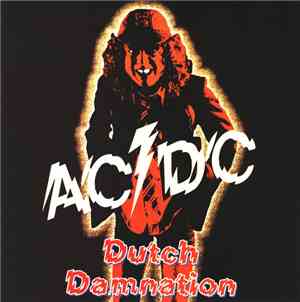 AC/DC - Dutch Damnation