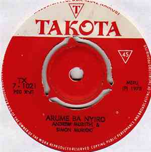 Andrew Muriithi & Simon Murioki - Ntura Yeto / Arume Ba Nyiro