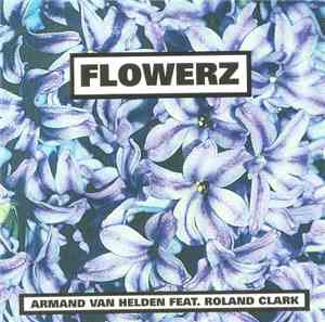 Armand Van Helden - Flowerz