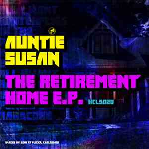 Auntie Susan - The Retirement Home E.P.
