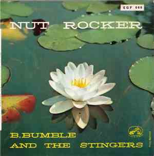 B. Bumble And The Stingers - Nut Rocker
