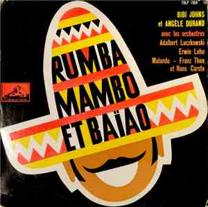 Bibi Johns Et Angèle Durand - Mit Rumba, Mambo Und Baiao. Südamerikanische ...