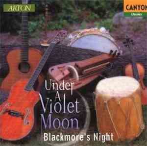 Blackmore's Night - Under A Violet Moon