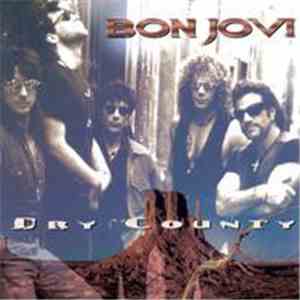 Bon Jovi - Dry County