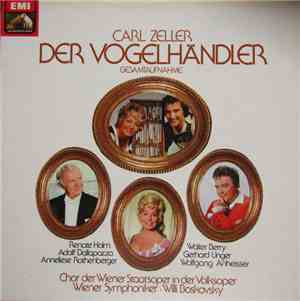 Carl Zeller, Willi Boskovsky - Der Vögelhandler
