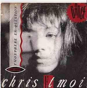 Chris Et Moi - Atmosphere En Question