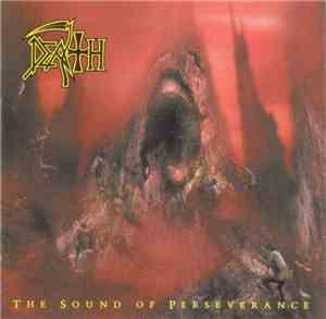 Death  - The Sound Of Perseverance