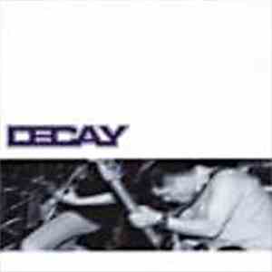 Decay - Back In The House