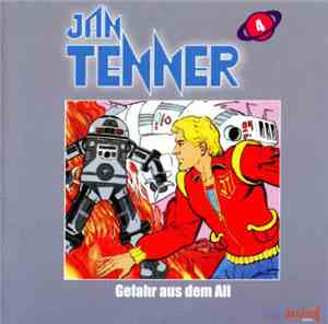 Dick Farlow - Jan Tenner - Gefahr Aus Dem All