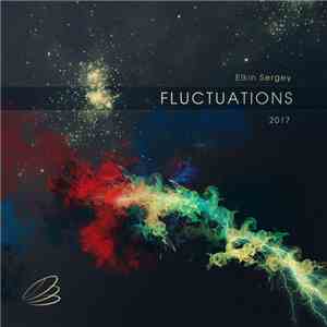 Elkin Sergey - Fluctuations