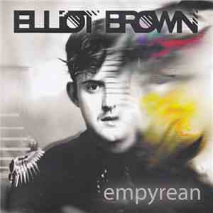 Elliot Brown - Empyrean