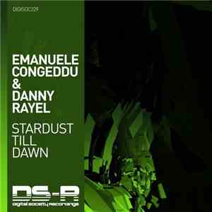 Emanuele Congeddu & Danny Rayel - Stardust Till Dawn