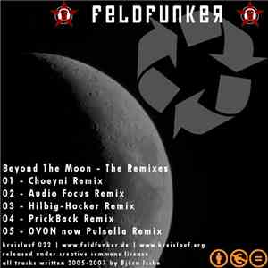 FeldFunker - Beyond The Moon - The Remixes