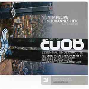 Felipe / Johannes Heil - Essential Underground Vol. 08: Vienna / FFM