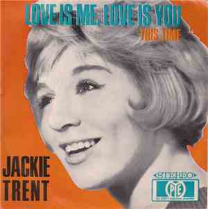 Jackie Trent - Love Is Me, Love Is You