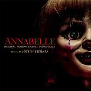 Joseph Bishara - Annabelle (Original Motion Picture Soundtrack)