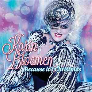 Karin Bloemen - Because It's Christmas