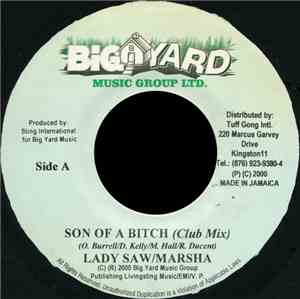 Lady Saw & Marsha  - Son Of A Bitch