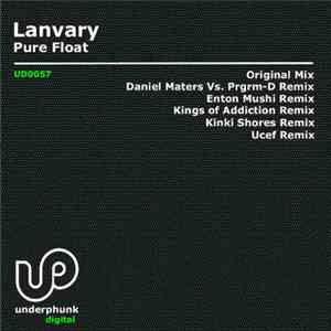 Lanvary - Pure Float