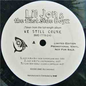 Lil' Jon & The East Side Boyz - Just A Bia-Bia / I Like Dem Girlz