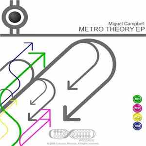 Miguel Campbell - Metro Theory EP