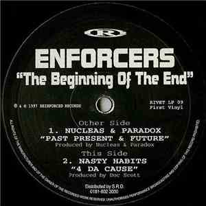 Nucleas & Paradox / Nasty Habits - Enforcers (The Beginning Of The End)