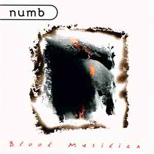 Numb - Blood Meridian