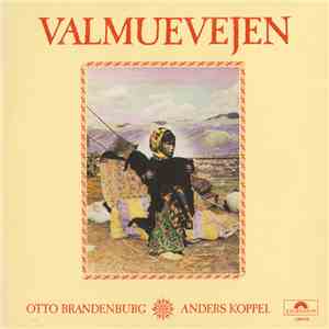 Otto Brandenburg & Anders Koppel - Valmuevejen