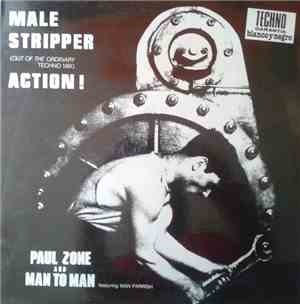 Paul Zone & Man 2 Man - Male Stripper / Action