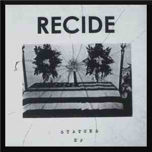 Recide - Statues EP