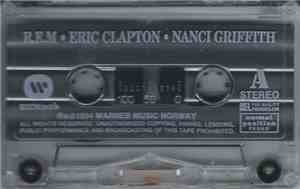 R.E.M. - Eric Clapton - Nanci Griffith - Dave Stewart - Tony Carey - Untitl ...