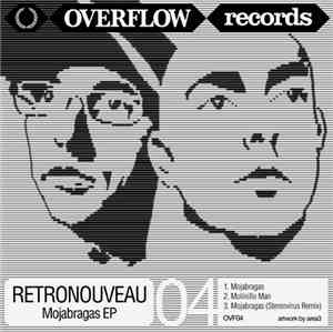 Retronouveau - Mojabragas EP