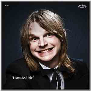 Reverend Savage And His Holy Rollers - I Am The Bible