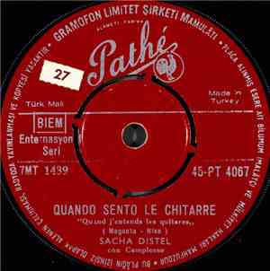 Sacha Distel - Quando Sento Le Chitarre = Quand J'Entends Les Guitares