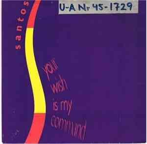 Santos  - Your Wish Is My Command